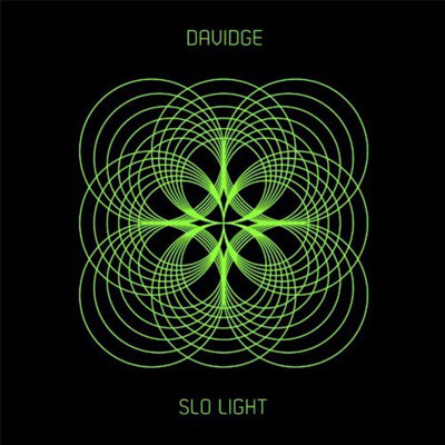 [ davidge - slo light (25.02.2014) ]