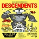 cover: Descendents w/ Mephiskapheles and Audacity @ House of Vans, Brooklyn, NYC 03/08/2017
