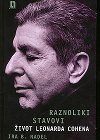 cover: RAZNOLIKI STAVOVI (ivot Leonarda Cohena)