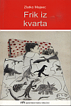 cover: Frik iz kvarta