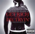 cover: GET RICH OR DIE TRYIN'