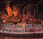 cover: THE GOOD, THE BAD & THE QUEEN