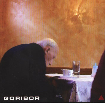 [ goribor - goribor (dancing bear 2007) ]