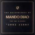 cover: The Malevolence Of Mando Diao - The EMI B-sides 2002-2007