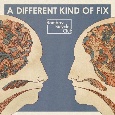 cover: A Different Kind of Fix