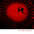 cover: All These Precious