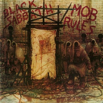 [ 1981 - Mob Rules ]