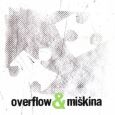 cover: Overflow & Miškina