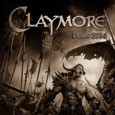 [ Claymore - Demo 2014 ]