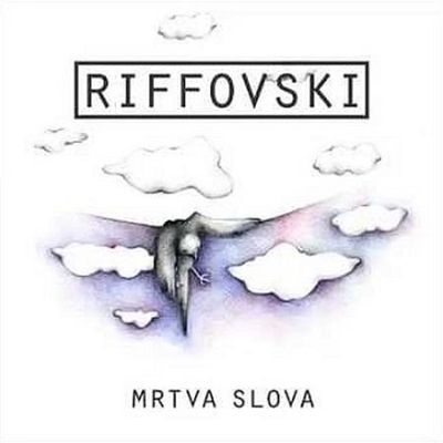 [ RIFFOVSKI - Mrtva slova ]