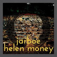 cover: Jarboe & Helen Money