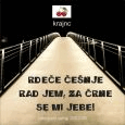 cover: Rdee enje rad jem, za rne se mi jebe!