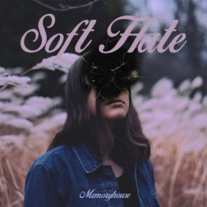cover: Soft Hate