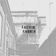 cover: Fabrik Fabrik