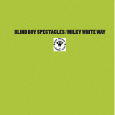 cover: Milky White Way, EP (kot Blind Boy Spectacles)