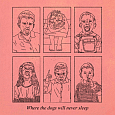 cover: Where the Dogs Will Never Sleeps, EP