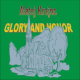 cover: Glory And Honor