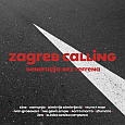 cover: Zagreb Calling: Generacija bez refrena