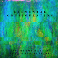 cover: Elemental Configuration, split with Francesco Terrini