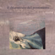 cover: il chiaroscuro del pentimento