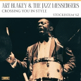 cover: Crossing You In Style, Stockholm '62