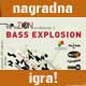 cover: NAGRADNA IGRA - BASS EXPLOSION @ Mo�vara, 10/09/2010