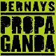 cover: Bernays Propaganda dolazi u Tvornicu