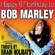 cover: Happy 67th birthday to BOB MARLEY @ Boogaloo, 04/02/2012