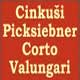 cover: Cinku�i, Valungari, Picksiebneri i Corto @ Vintage Industrial Bar, 13/06/2013