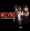 cover: Melvins - 40th Anniversary Tour @ Movara, Zagreb, 14/06/2023