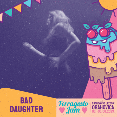 [ Bad Daughter ]