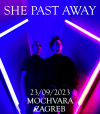 cover: She Past Away @ Močvara, Zagreb, 23/09/2023