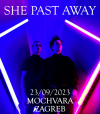 cover: She Past Away @ Movara, Zagreb, 23/09/2023