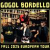 cover: Gogol Bordello @ Tvornica kulture, Zagreb, 30/09/2025