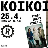 cover: KOIKOI + TURBO TRANS TURISTI @ Regenerator, Zabok, 25/04/2026