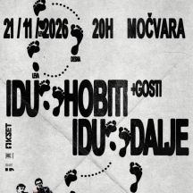 cover: Idu Hobiti @ Mo�vara, Zagreb, 21/11/2026