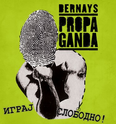 [ bernays propaganda - igraj slobodno EP ]