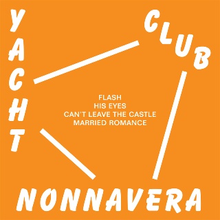 [ Yacht Club - Nonnavera (mixtape) ]