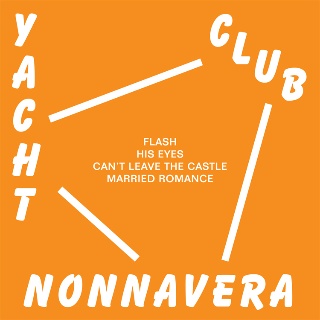 [ Yacht Club - Nonnavera (mixtape) ]