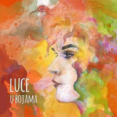 [ Luce - U bojama, EP ]