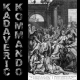 cover: KADAVERIC KOMMANDO paralizira agresivnom brutalno��u