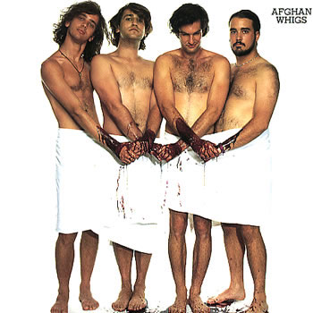 [ afghan whigs ]